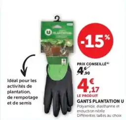 Super U Gants plantation u offre