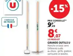 Super U Grands outils u offre