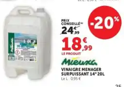 Super U Mieuxa vinaigre menager surpuissant 14° offre