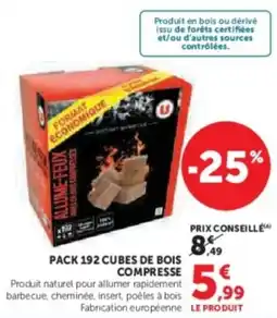 Super U Pack 192 cubes de bois compresse offre