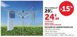 Super U Sechoir de jardin parapluie offre