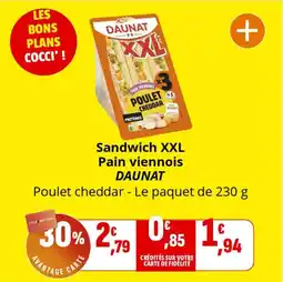 Coccimarket Sandwich xxl pain viennois daunat offre