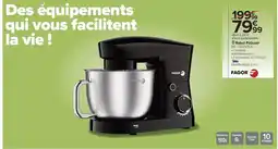 Carrefour Drive Fagor - robot pâtissier offre