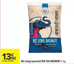 Carrefour Riz du monde - riz long basmati offre