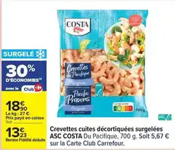 Carrefour Costa - crevettes cuites décortiquées surgelées asc offre
