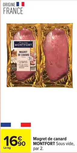 Carrefour Maison montfort - magret de canard offre