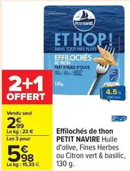 Carrefour Petit navire - effilochés de thon offre