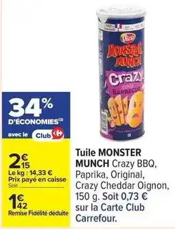 Carrefour Vico - tuile monster munch offre
