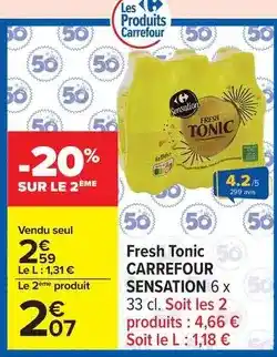 Carrefour Carrefour - fresh tonic sensation offre