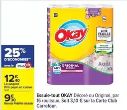 Carrefour Okay - essuie-tout offre