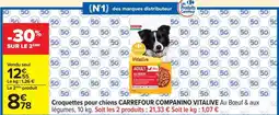 Carrefour Carrefour - croquettes pour chiens companino vitalive offre