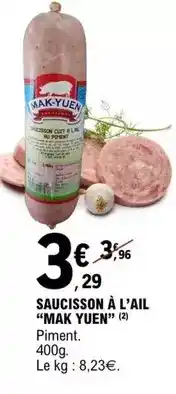 E.Leclerc Saucisson à l'ail offre