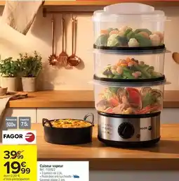 Carrefour Drive Fagor - cuiseur vapeur offre