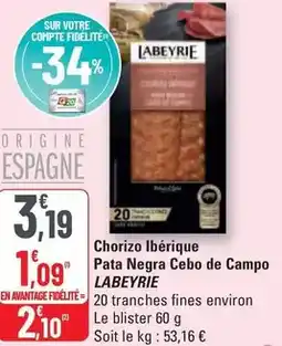 G20 Labeyrie - chorizo ibérique pata negra cebo de campo offre