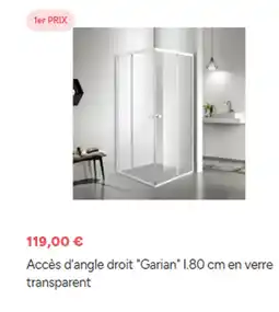 Brico Dépôt Accès d'angle droit Garian en verre transparent offre