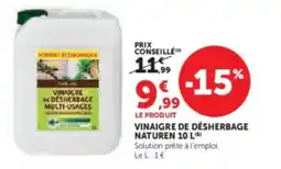 Hyper U NATUREN Vinaigre de désherbage offre