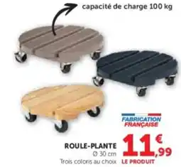 Hyper U Roule-plante offre