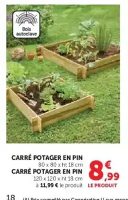 Hyper U Carré potager en pin offre
