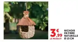 Hyper U Nichoir en fibre naturelle offre