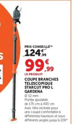 Hyper U GARDENA Coupe branches telescopique starcut pro l offre