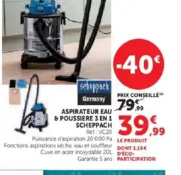 Hyper U SCHEPPACH Aspirateur eau & poussiere 3 en 1 offre
