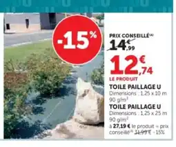 U Express U Toile paillage offre
