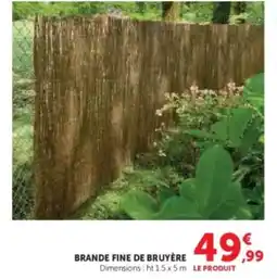 U Express Brande fine de bruyère offre