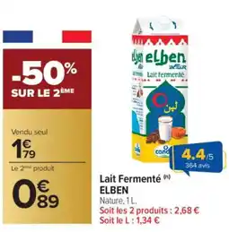 Carrefour ELBEN Lait Fermenté offre