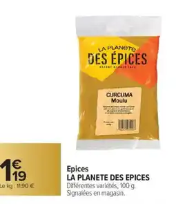 Carrefour LA PLANETE DES EPICES Epices offre