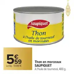 Carrefour SAUPIQUET Thon en morceaux offre