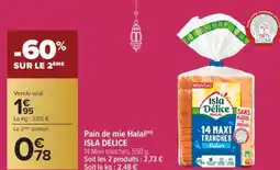 Carrefour ISLA DÉLICE Pain de mie Halal offre