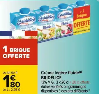 Carrefour Bridélice crème légère fluide offre