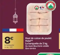 Carrefour Haut de cuisse de poulet Halal offre