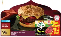 Carrefour ISLA DÉLICE Steaks hachés extra tendres surgelés Offre spéciale offre
