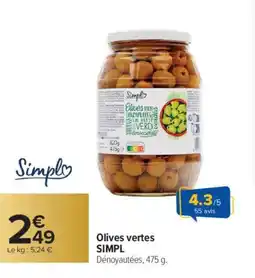 Carrefour SIMPL Olives vertes offre
