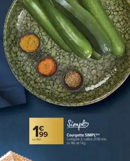 Carrefour SIMPL Courgette offre