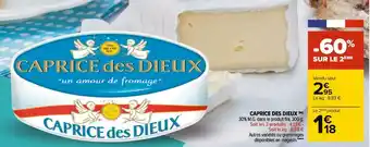 Carrefour Caprice des dieux caprice des dieux offre