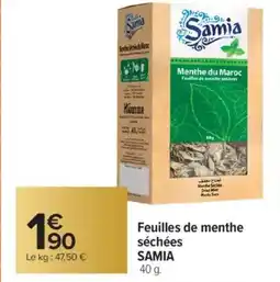 Carrefour SAMIA Feuilles de menthe séchées offre