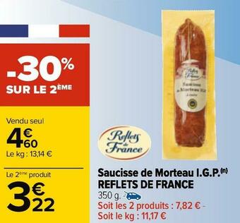 Carrefour Reflets de france saucisse de morteau i.g.p. offre