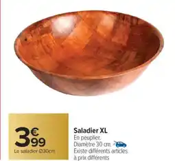 Carrefour Saladier XL offre