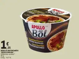 E.Leclerc APOLLO DAN BOL Nouilles instantanées offre