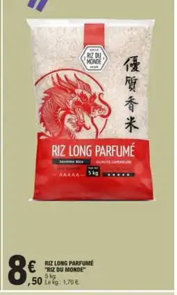 E.Leclerc RIZ DU MONDE Riz long parfumé offre
