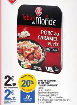 E.Leclerc TABLES DU MONDE Porc au caramel et riz thai offre