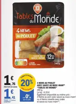 E.Leclerc TABLES DU MONDE 4 nems au poulet avec sauce au nuoc-mam offre