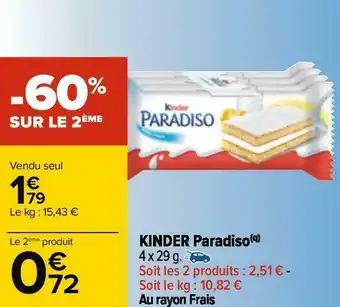 Carrefour Kinder kinder paradiso offre