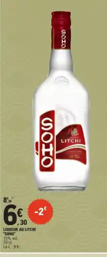 E.Leclerc SOHO Liqueur au litchi offre