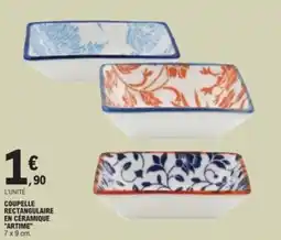 E.Leclerc ARTIME Coupelle rectangulaire en céramique offre