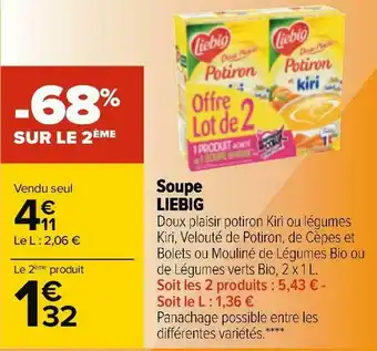 Carrefour Liebig soupe offre