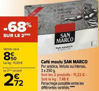 Carrefour San marco café moulu offre