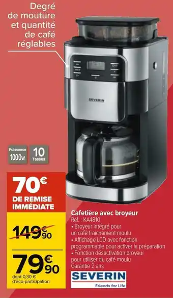 Carrefour Severin cafetière avec broyeur offre